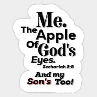 Apple of God's Eyes And my Son's too! Inspirational Lifequote Christian Motivation Sticker